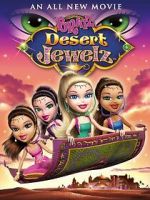 Watch Bratz: Desert Jewelz Putlocker