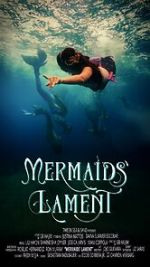 Watch Mermaids' Lament Putlocker