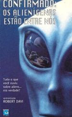 Watch Confirmation: The Hard Evidence of Aliens Among Us? Putlocker