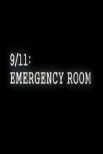Watch 9/11 Emergency Room Putlocker