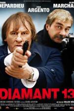 Watch Diamant 13 Putlocker