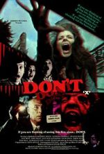 Watch Don\'t (Short 2007) Putlocker