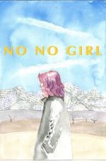 Watch No No Girl Putlocker