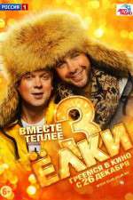 Watch Yolki 3 Putlocker