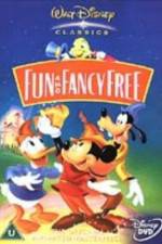 Watch Fun & Fancy Free Putlocker