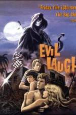 Watch Evil Laugh Putlocker