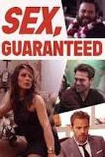 Watch Sex Guaranteed Putlocker