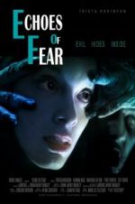 Watch Echoes of Fear Putlocker