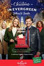 Watch Christmas in Evergreen: Letters to Santa Putlocker