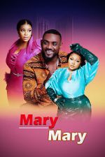 Watch Mary Mary Putlocker