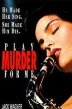 Watch Play Murder for Me Putlocker