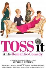 Watch Toss It Putlocker