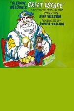 Watch Clerow Wilson\'s Great Escape Putlocker