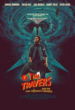 Watch Tim Travers & the Time Travelers Paradox Putlocker