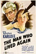 Watch The Man Who Lived Again Putlocker