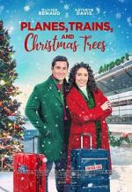Watch Planes, Trains, and Christmas Trees Putlocker