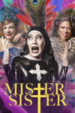 Watch Mister Sister Putlocker