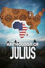 Watch Anthology of Julius Putlocker