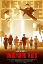 Watch Underdog Kids Putlocker