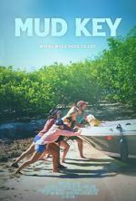 Watch Mud Key Putlocker