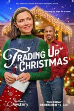 Watch Trading Up Christmas Putlocker