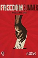 Watch Freedom Summer Putlocker