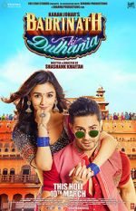 Watch Badrinath Ki Dulhania Putlocker
