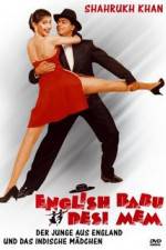 Watch English Babu Desi Mem Putlocker
