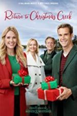 Watch Return to Christmas Creek Putlocker