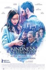 Watch The Kindness of Strangers Putlocker