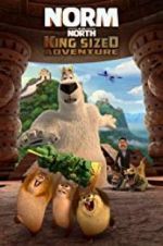 Watch Norm of the North: King Sized Adventure Putlocker