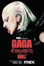 Watch Gaga Chromatica Ball Putlocker