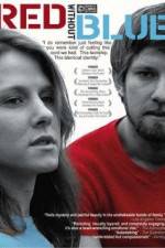 Watch Red Without Blue Putlocker