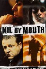 Watch Nil by Mouth Putlocker
