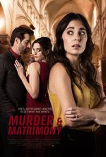 Watch Murder & Matrimony Putlocker