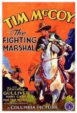 Watch The Fighting Marshal Putlocker