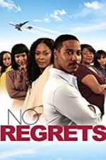 Watch No Regrets Putlocker