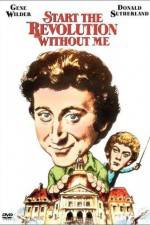 Watch Start the Revolution Without Me Putlocker