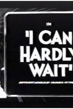 Watch I Can Hardly Wait Putlocker