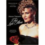 Watch For Love Alone: The Ivana Trump Story Putlocker