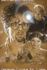 Watch George Lucas in Love Putlocker