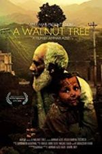 Watch A Walnut Tree Putlocker