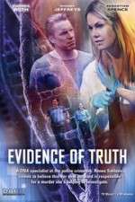 Watch Evidence of Truth Putlocker