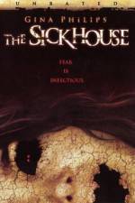 Watch The Sick House Putlocker