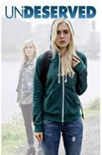 Watch Undeserved Putlocker