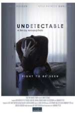 Watch Undetectable Putlocker