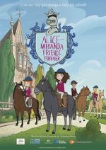 Watch Alice-Miranda Friends Forever Putlocker