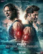 Watch Crakk: Jeetega... Toh Jiyegaa Putlocker
