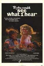 Watch If You Could See What I Hear Putlocker