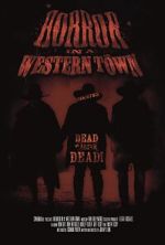 Watch Horror in a Western Town Putlocker